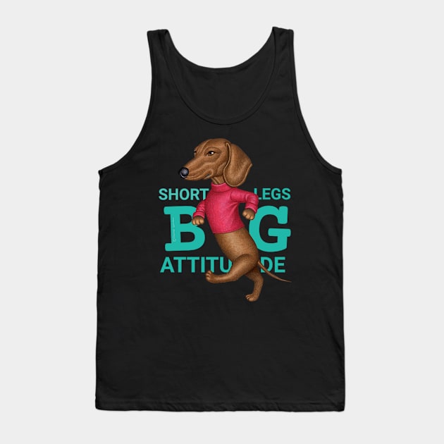 Short Legs Big Attitude Tank Top by Danny Gordon Art